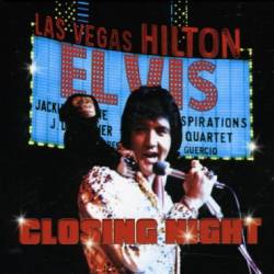 Elvis Presley : Closing Night: Las Vegas September 3 1973